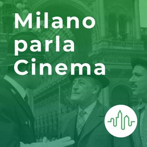 Milano parla Cinema