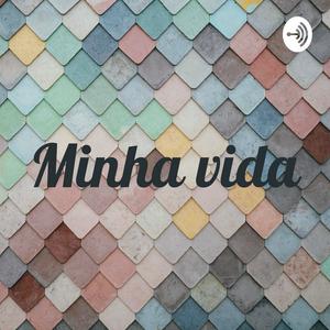 Minha vida