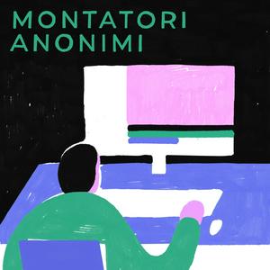 Editors Anonymous - Montatori Anonimi Podcast