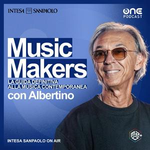 Music Makers. La guida definitiva alla musica contemporanea - Intesa Sanpaolo On Air