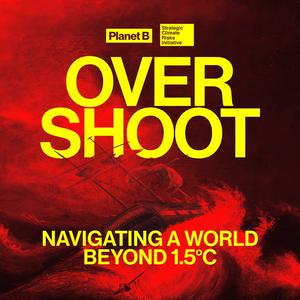 Overshoot: Navigating a world beyond 1.5°C