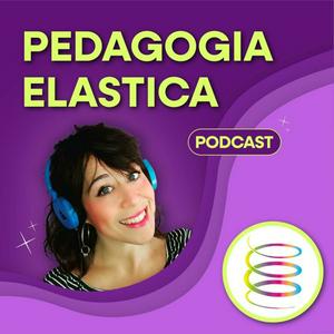 PEDAGOGIA ELASTICA