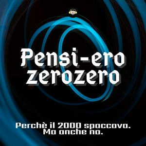 Pensi-ero ZeroZero