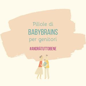 Pillole di Babybrains