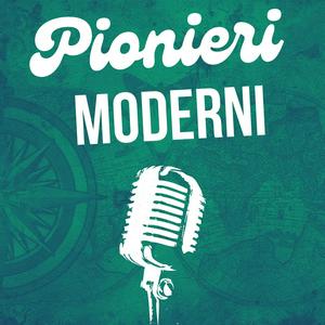Pionieri Moderni-Adolescenza da scoprire