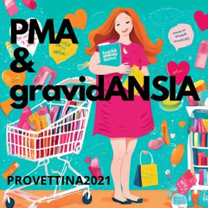 PMA e gravidANSIA