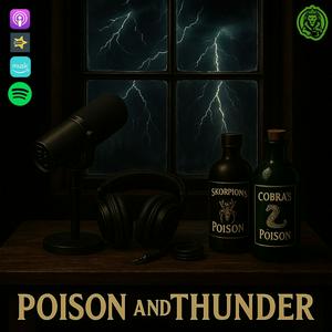 Poison and Thunder
