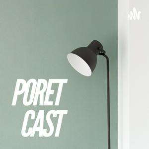 PORETCAST