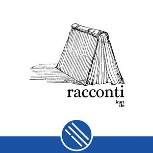 Racconti (un podcast inutile)