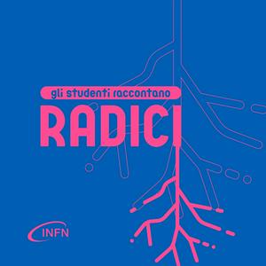 Radici. Gli studenti raccontano