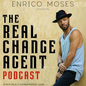 Real Change Agent Podcast