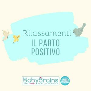 Rilassamenti Il Parto Positivo