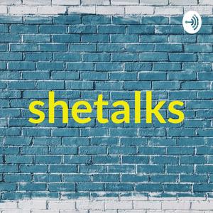 Shetalks