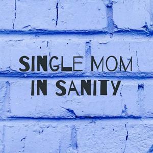Single Mom in Sanity
