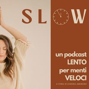 SLOW, meditazioni guidate per rallentare