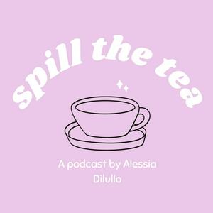 Spill The Tea