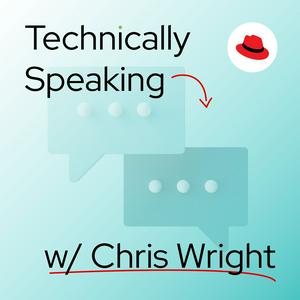 Technically Speaking with Chris Wright