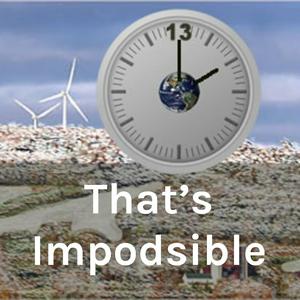That's Impodsible
