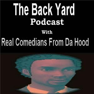 The Back Yard Podcast
