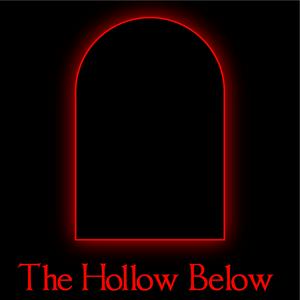 The Hollow Below