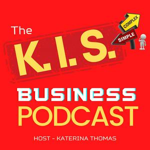The K.I.S. Business Podcast