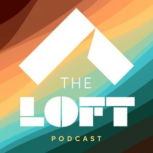 The LOFT Podcast