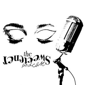 The Sweetener Podcast