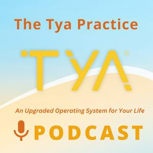 The Tya Practice