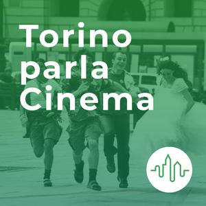 Torino parla Cinema