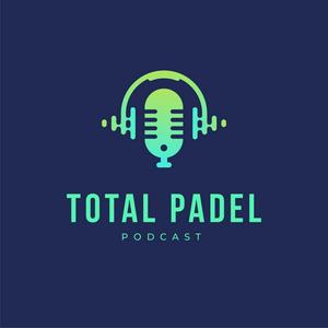 Total Padel Podcast