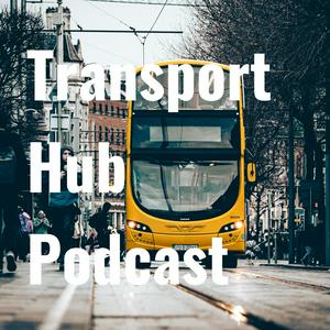 Transport Hub Podcast
