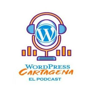 Tu Podcast sobre WordPress en Cartagena