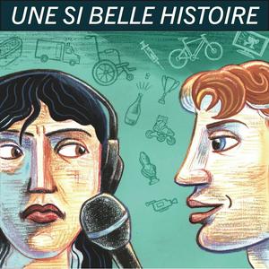 Une Si Belle Histoire
