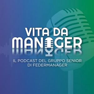 Vita da manager