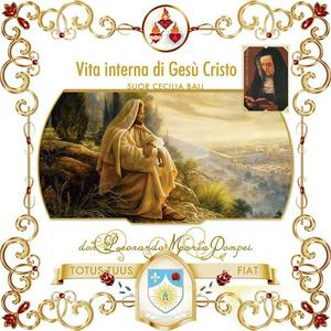 Vita interna di Gesù Cristo, meditazioni