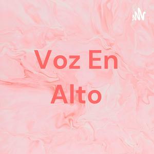 Voz En Alto