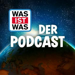 WAS IST WAS - Der Podcast