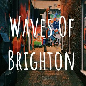 Waves Of Brighton