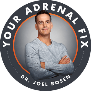 Your Adrenal Fix With Dr Joel Rosen